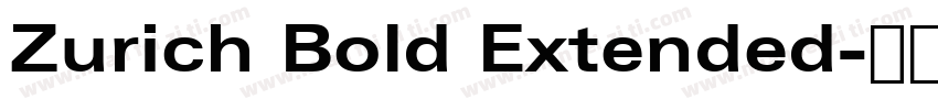 Zurich Bold Extended字体转换